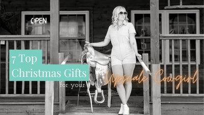 7 Top Christmas Gifts for Your Upscale Cowgirl